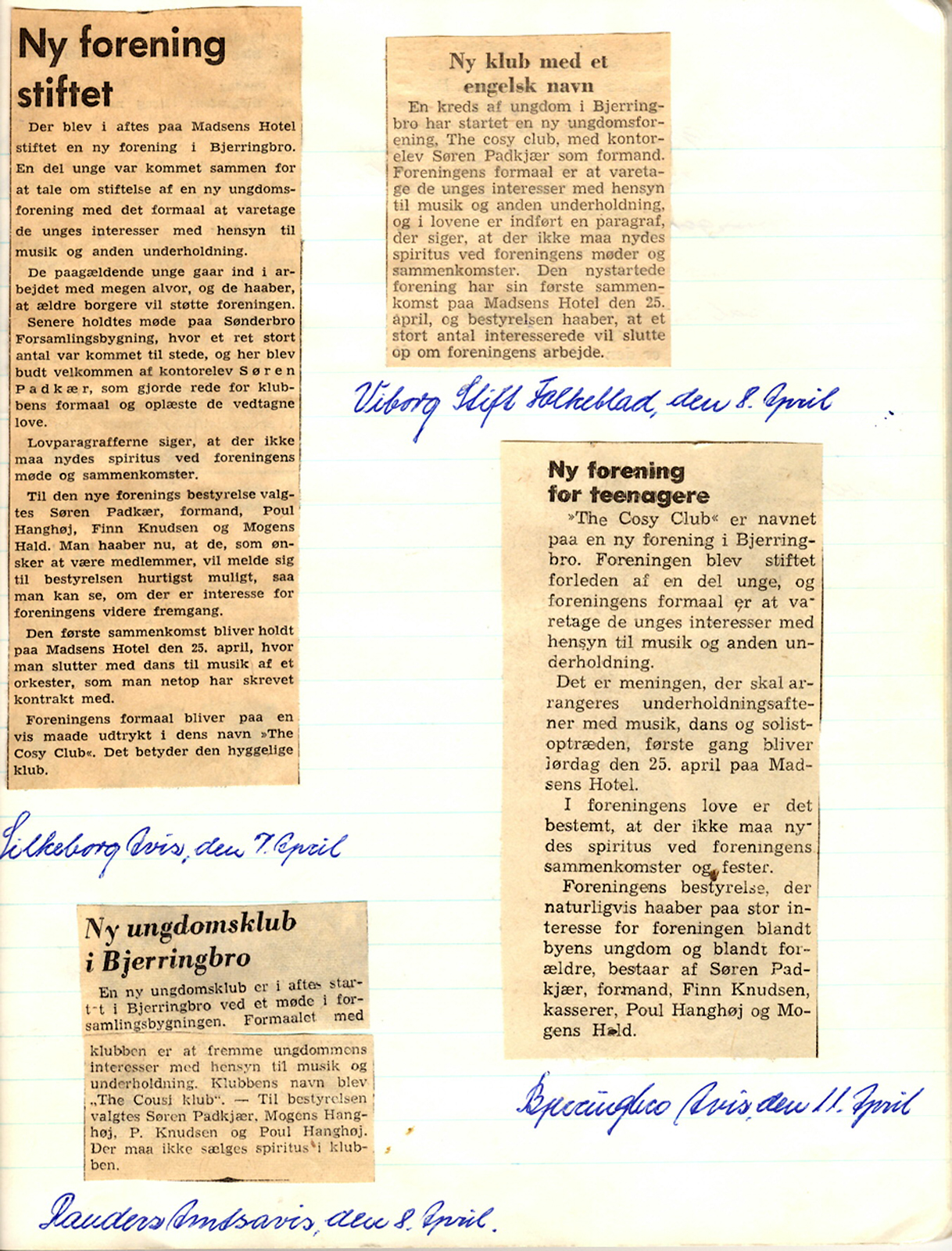 The Cosy Club grundlægges 6. april 1964